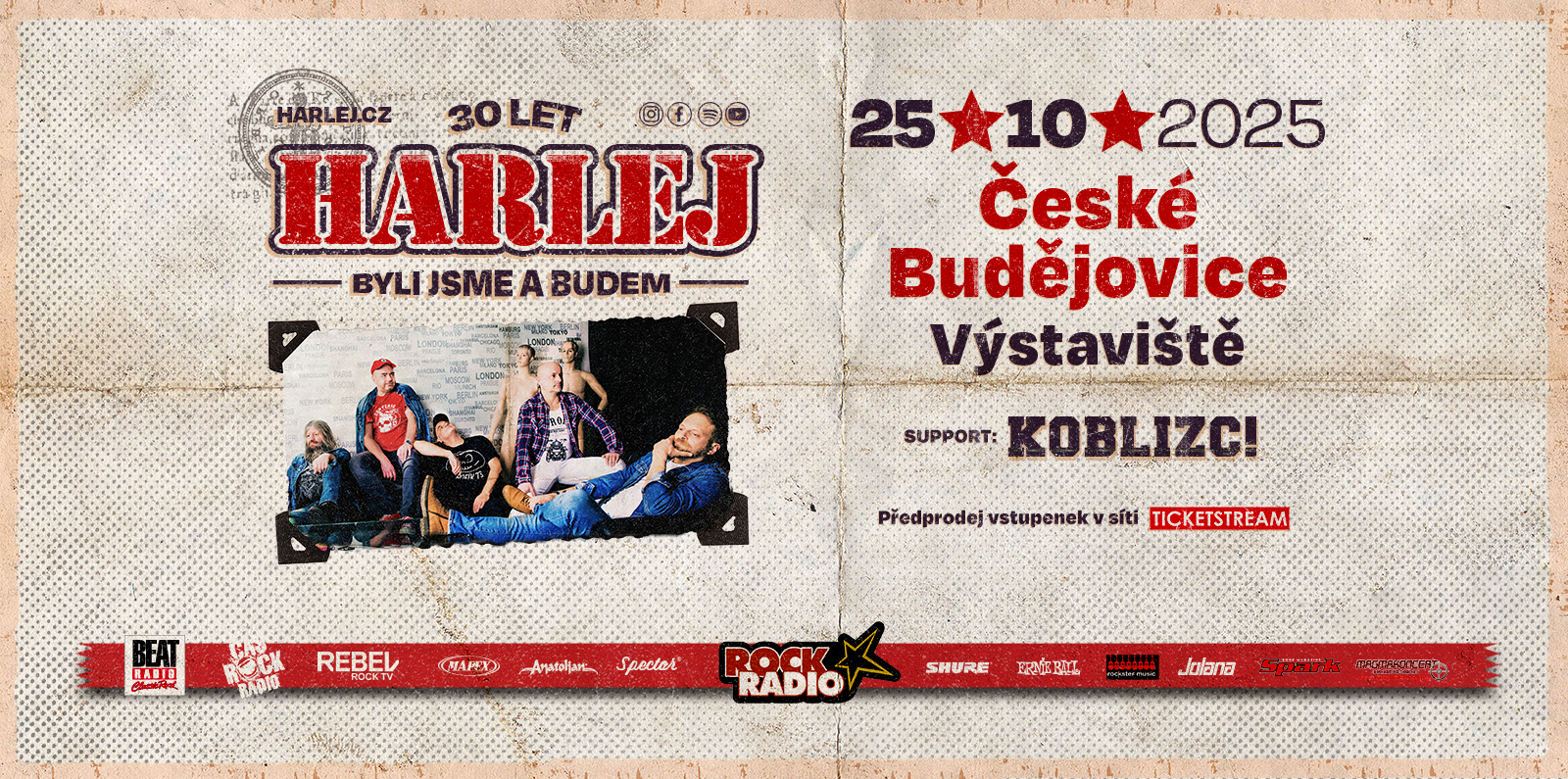 Harlej, Turné 30 let, Byli jsme a budem